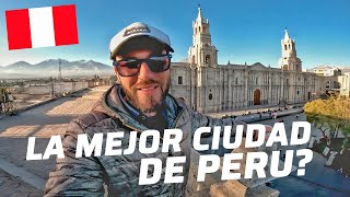 EN ESTA CIUDAD DE PERÚ ME QUEDARÍA A VIVIR | AREQUIPA