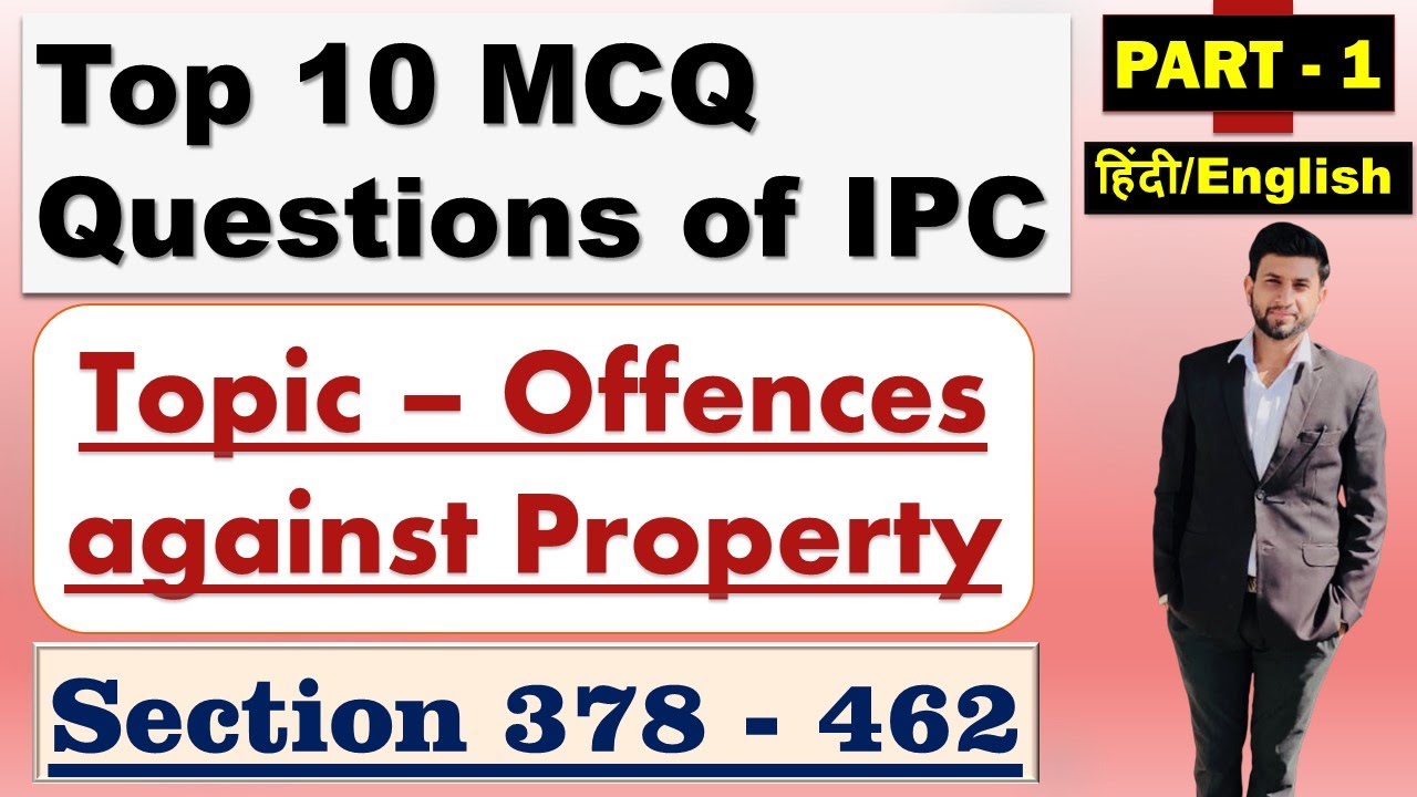 Top 10 MCQ questions for Judiciary on IPC | Preliminary Practice | Section 378 - 462