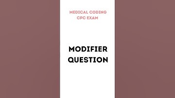 CPC Exam Prep: Mastering Important Modifiers #shorts