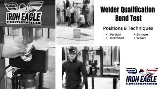 Iron Eagle Welding Academy | Welder Qualification Bend Test Iron Eagle Welding Academy