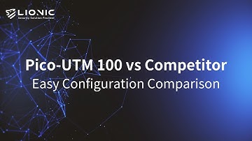 Pico-UTM 100 | Easy Configuration Comparison