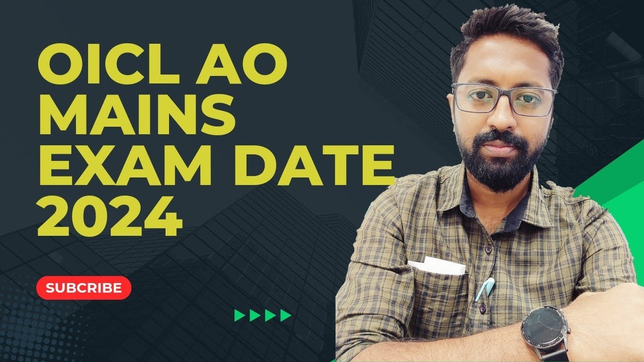 oicl-ao-mains-expected-exam-date-youtube