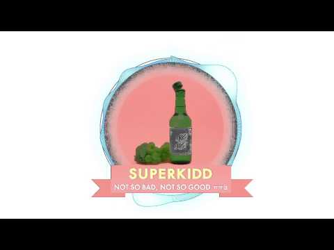 Super Kidd (+) 그럭저럭