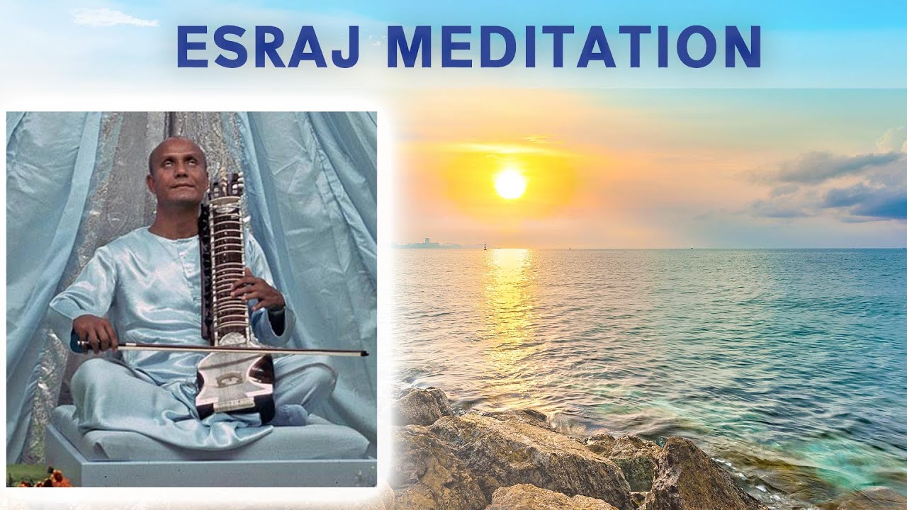 Esraj Meditation