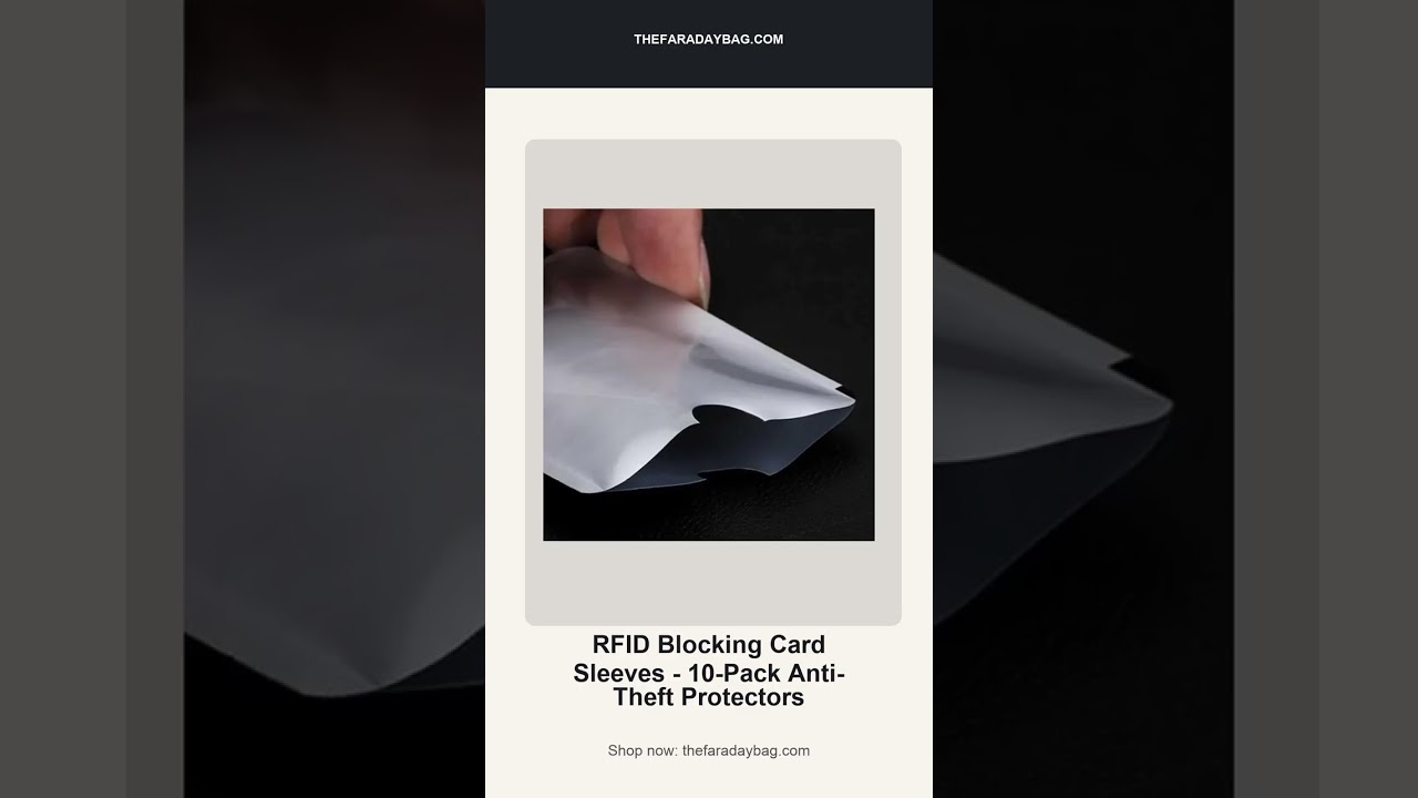 RFID Blocking Card Sleeves - 10-Pack Anti-Theft Protectors | The Faraday  Bag #Shorts - YouTube