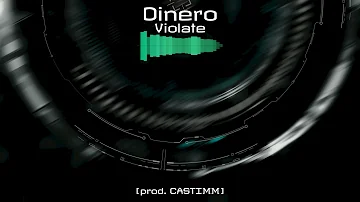 Dinero - Violate (prod. CASTIMM)