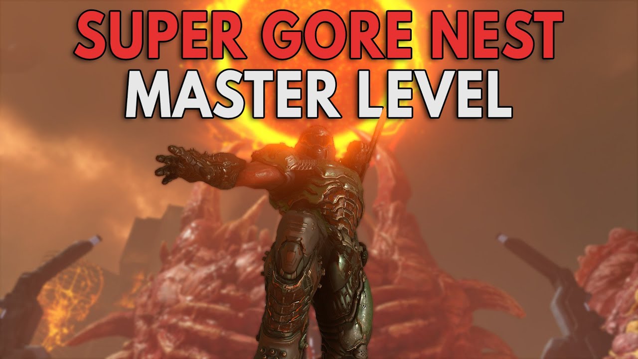 Doom Eternal - Super Gore Nest Master Level Classic mode 