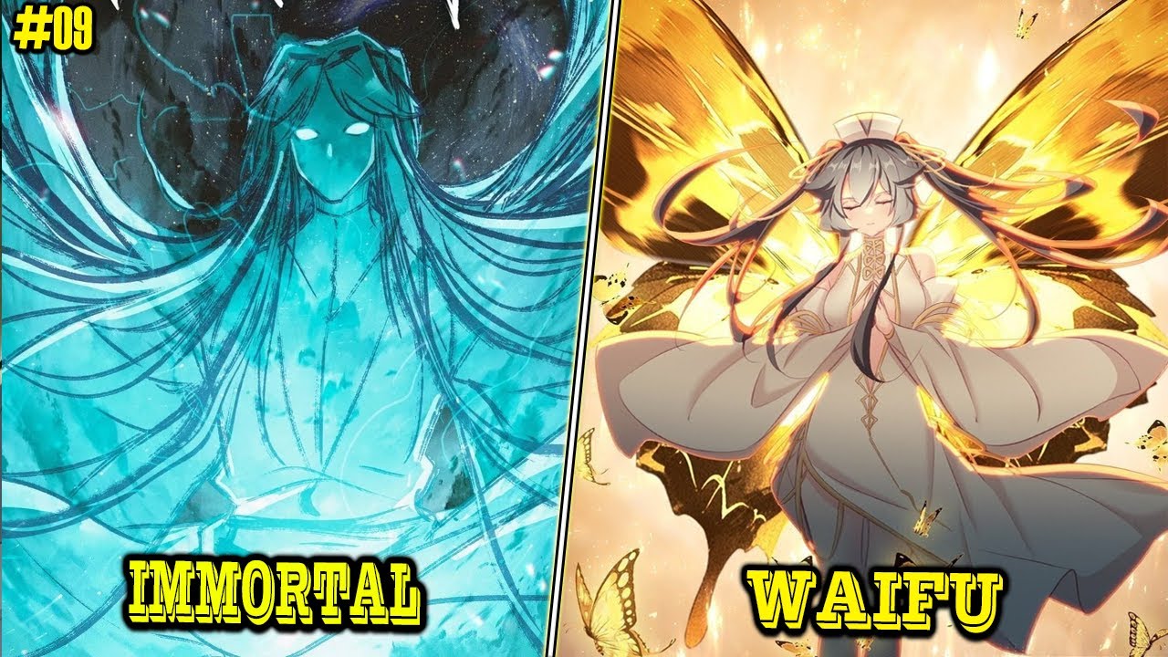 You Don't Know This, But I'm Actually A Peerless Powerhouse And Immortal | Recap Part - 09