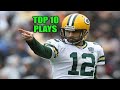 Aaron Rodgers Top 10 Plays of his Career So Far
