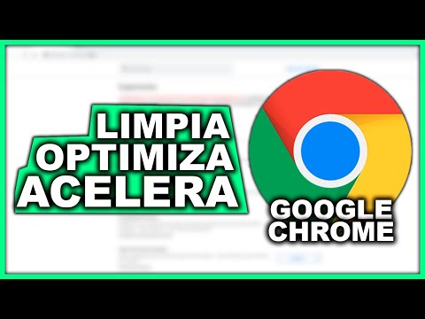 Cómo ACELERAR Google Chrome (LIMPIA Y OPTIMIZA) 2020