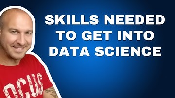 Skills needed to get into DATA SCIENCE with Andrew Jones