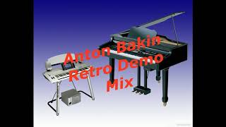 Anton Bakin   Retro DemoMix