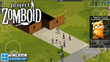 Project Zomboid on Android Winlator v10.1 Gameplay Test | Snapdragon 8s Gen 3 POCO F6 Settings