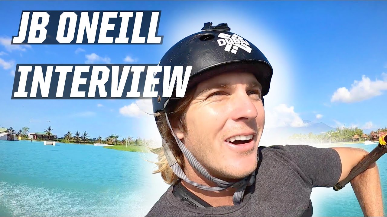 JB ONEILL - INTERVIEW ON THE WATER - WAKEBOARDING