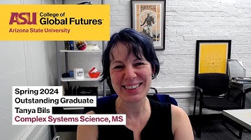 Tanya Bils, ASU College of Global Futures Spring 2024 Outstanding Graduate