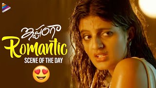 Romantic Scene Of The Day Ishtanga Telugu Movie Best Romantic Scene Arjun Mahi Tanishq Rajan