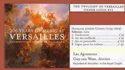 François Joseph Gossec: Suite de Sabinus, Les Agremens, Gui Van Waas