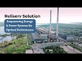 Reliserv solution empowering energy  power systems for optimal performance