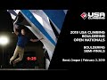 2019 USA Climbing: Bouldering Open National Championships | Semi-Finals