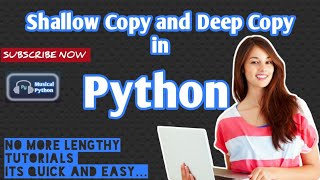 Shallow Copy and Deep Copy in Python