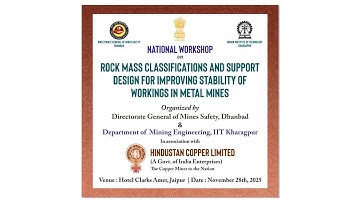 Workshop on Rock Mass Classifications and Support Design in Metal Mines