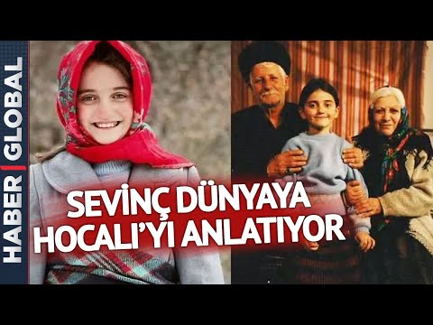 Sevinç Dünyaya Hocalı'yı anlatıyor!