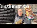 Diecast weekly ep 385  mascar is back and of course ive got some stuff to show you