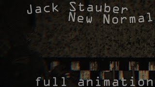 [ Dc2 / Fnaf ] @JackStauber - New Normal ( FULL ANIMATION )