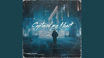 Captured My Heart