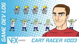Game Dev Log: Cart Racer #003