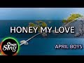 [MAGICSING Karaoke] APRIL BOYS_HONEY MY LOVE karaoke | Tagalog