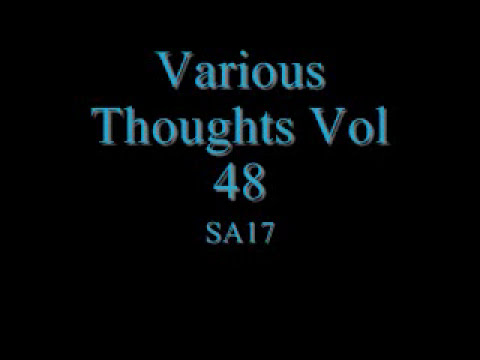 Various Thoughts Vol 48