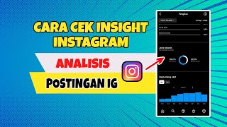 🔴 WAJIB PAHAM‼️ CARA CEK INSIGHT DI IG | CARA CEK INSIGHT INSTAGRAM | ANALISIS INSIGHT INSTAGRAM screenshot 1