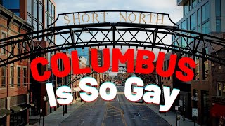 This Is Why Columbus Is So LGBT Friendly!