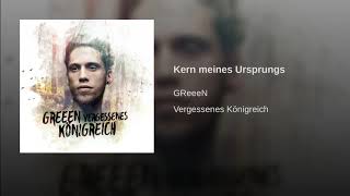Watch Greeen Kern Meines Ursprungs video