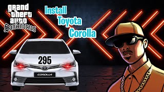 How to add toyota corolla in gta san andreas | For PC