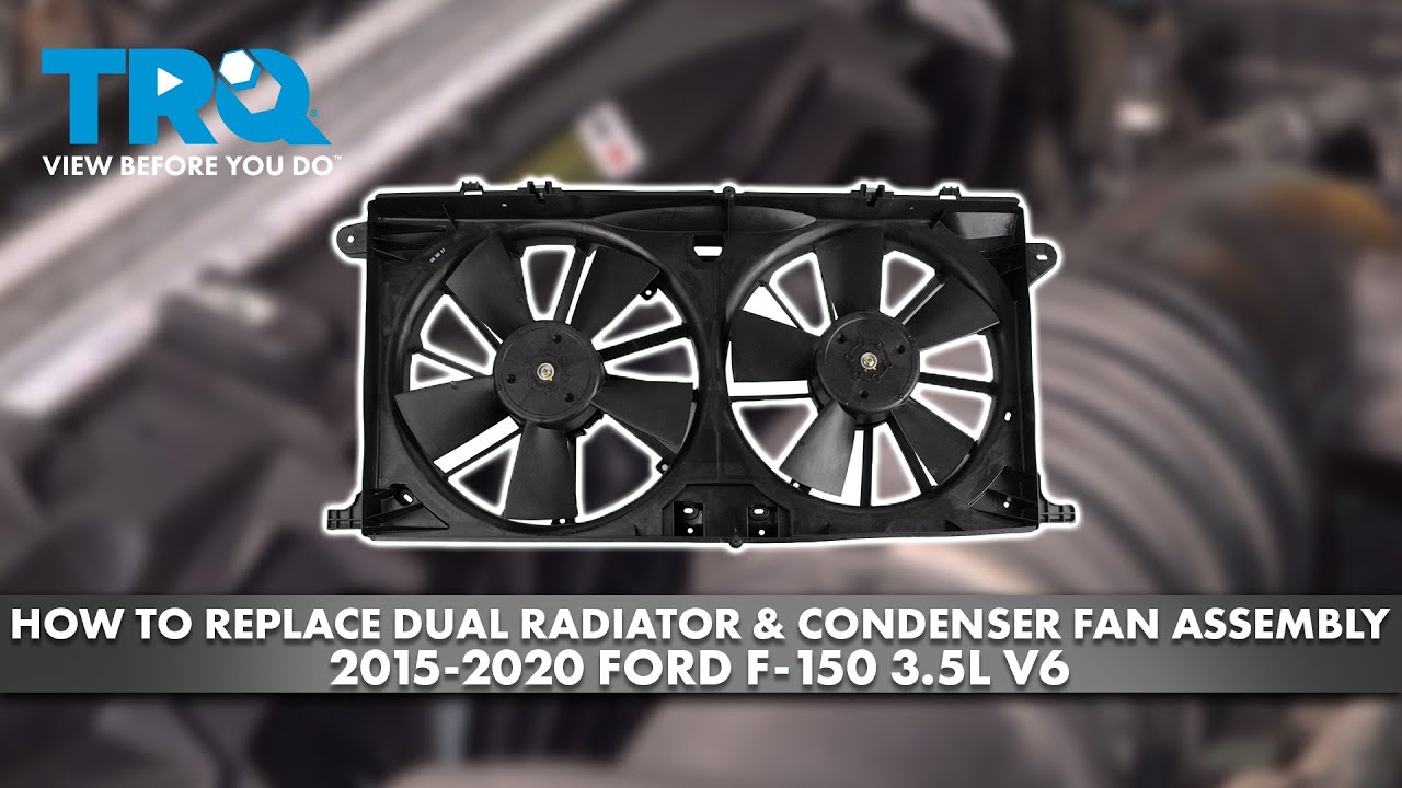 How to Replace Dual Radiator & Cooling Fan Assembly 2015-2020 Ford F ...