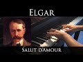 Elgar - Salut d'Amour (piano solo)