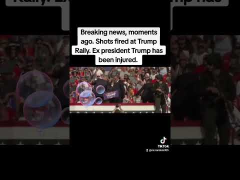 Shots fired at Trump Rally. Trump injured.