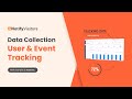 Data Collection - User &amp; Event Tracking | NotifyVisitors
