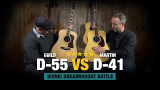 Guild D-55 vs Martin D-41 - Iconic Rosewood Dreadnought Acoustic Battle