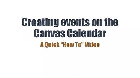 Creating events on the Canvas Calendar