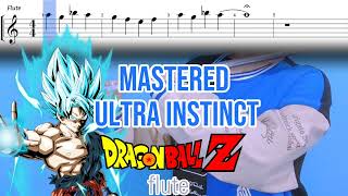 Mastered Ultra Instinct- DragonBall Z flute cover [sheet music]