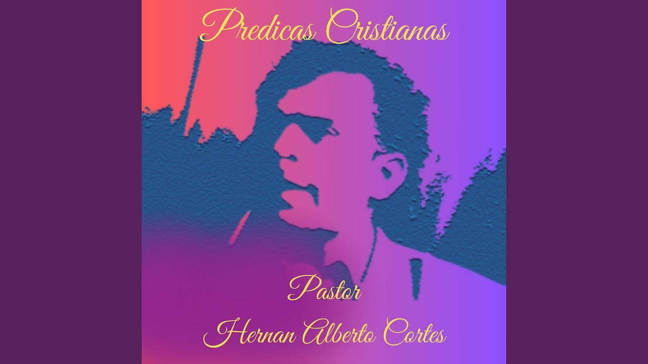 MUESTRAME TU GLORIA | PASTOR HERNAN ALBERTO CORTES