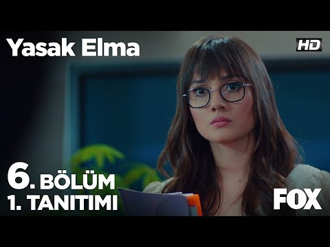 Yasak Elma 6. Bölüm 1. Tanıtımı