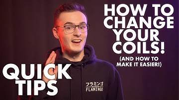 How To Change Your VAPE Coils!