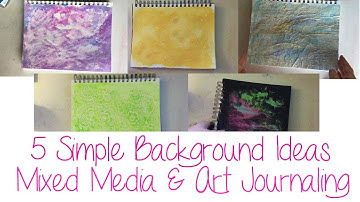 Art Journaling and Mixed Media Background Techniques