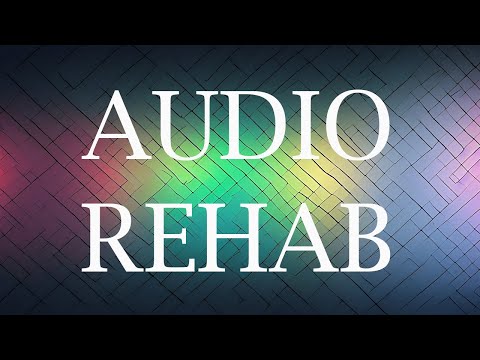 Drug and Alcohol Addiction – “Audio Rehab” – Brainwave Entrainment Music Therapy