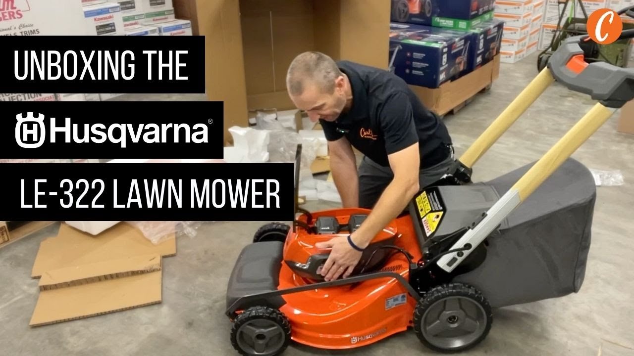 Unboxing the Husqvarna LE-322 Battery-Powered Lawn Mower 