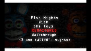 Five Nights With The Toys Remastered - Walkthrough (3 And Failed 4 Nights)